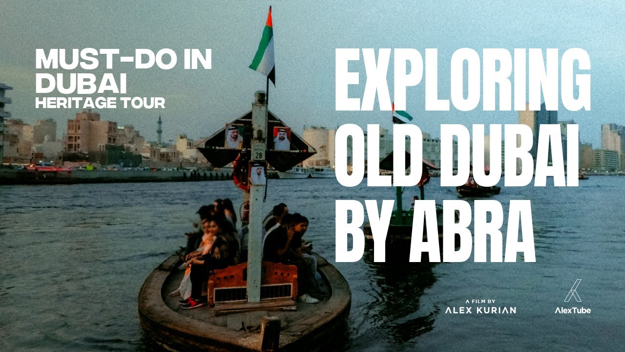 ദുബായ് ക്രീക്ക്  Dubai Creek Abra Ride: Most Scenic 1 AED Boat Trip #DubaiCreek