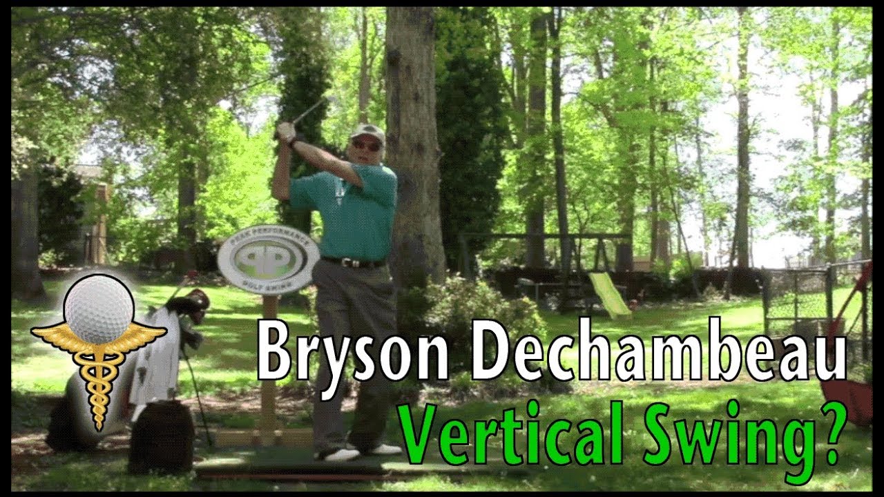 Брайсон Дешамбо, PGA Tour — Вертикальный ли у него свинг?