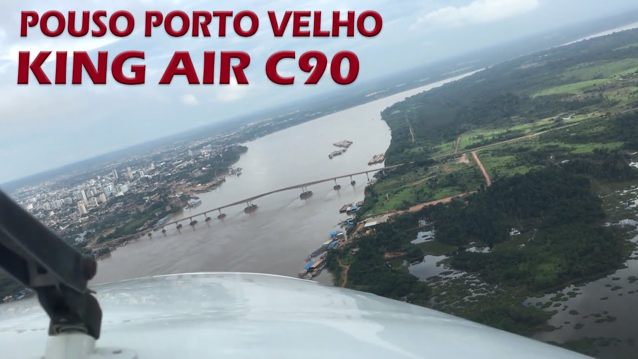 POUSO PORTO VELHO (VFR) - KING AIR C90B