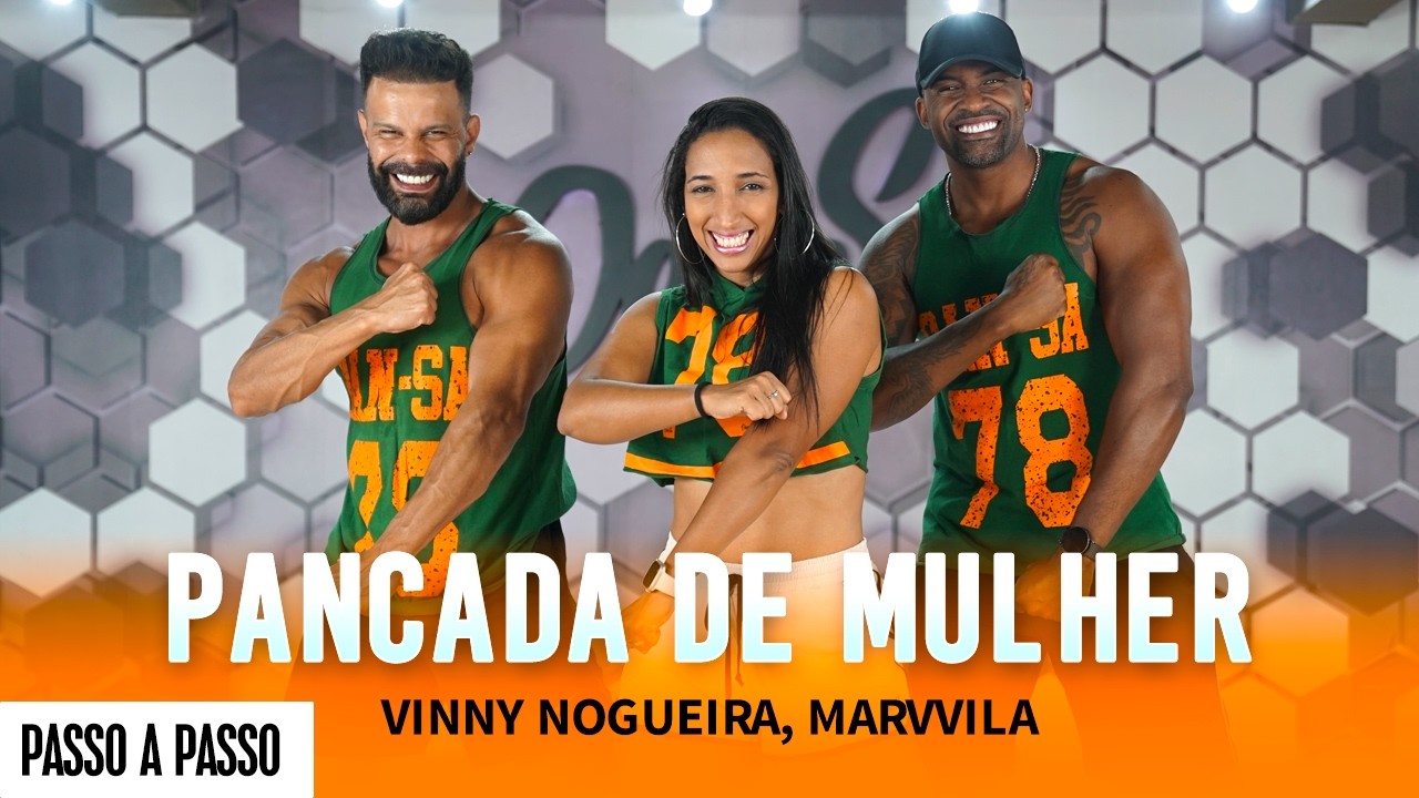 Vídeo Aula - Pancada de Mulher - Vinny Nogueira, Marvvila - Dan-Sa / Daniel Saboya (Coreografia)