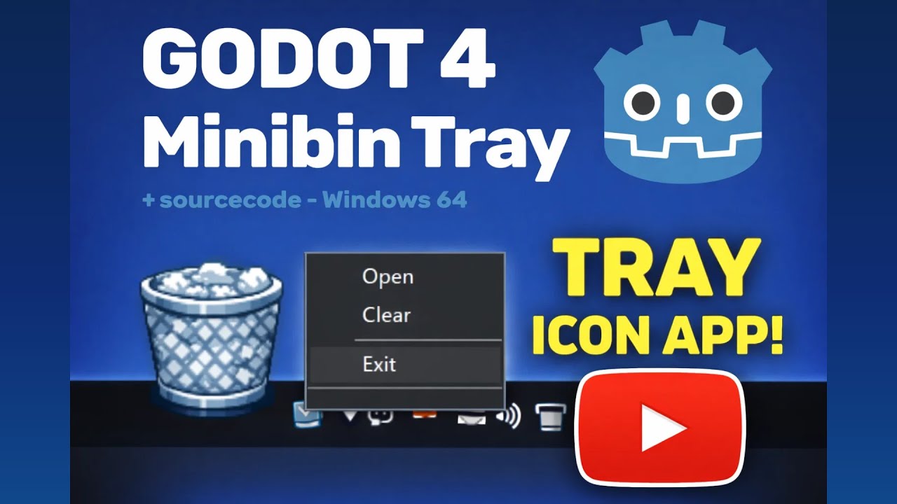 Godot System Tray▸Minibin in Godot 4