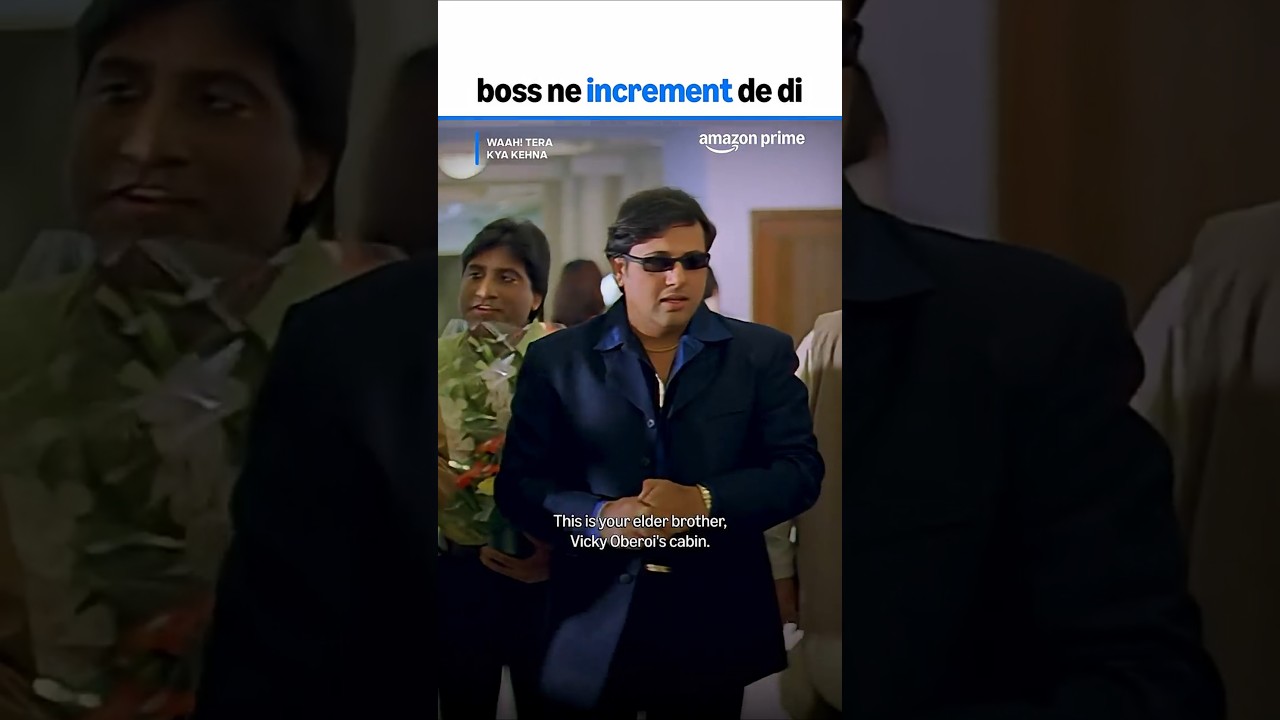 Hello, YOU ARE PROMOTED! 🙂&zwj;↕️🫵🏻 | Waah! Tera Kya Kehna | Govinda | #primevideoindia #movie #ytshorts