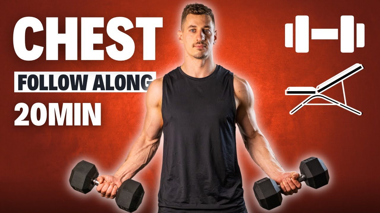 20 Min CHEST WORKOUT with Dumbbells & Bench | Follow Along