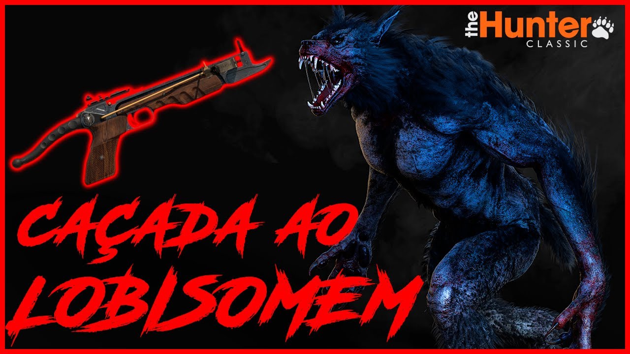 CAÇADA AO LOBISOMEM, TOMEI UMA SURRA DO FILHOTE DE CAPIROTO - THE HUNTER CLASSIC GAMEPLAY