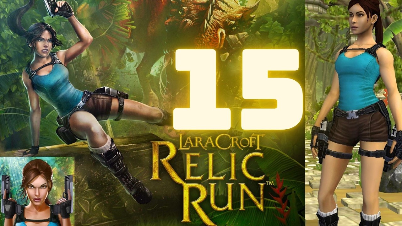 Nivel 15  - Relic Run Lara Croft - Android