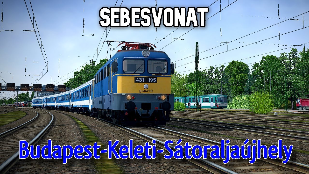 Budapest-Keleti-Sátoraljaújhely Sebesvonat MSTS / OR