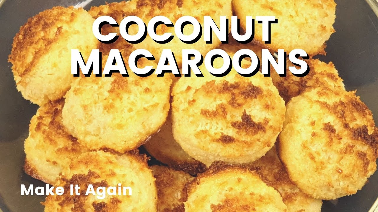 Coconut Macaroons Remix | A 
