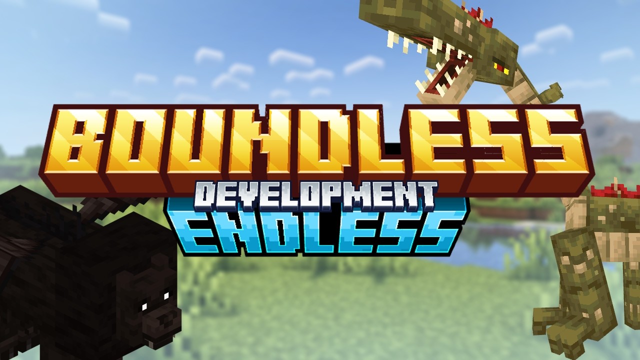 Boundless N endless Mods leaks/development