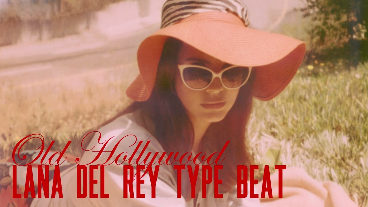 Lana Del Rey type beat - Old Hollywood [Honeymoon type beat]
