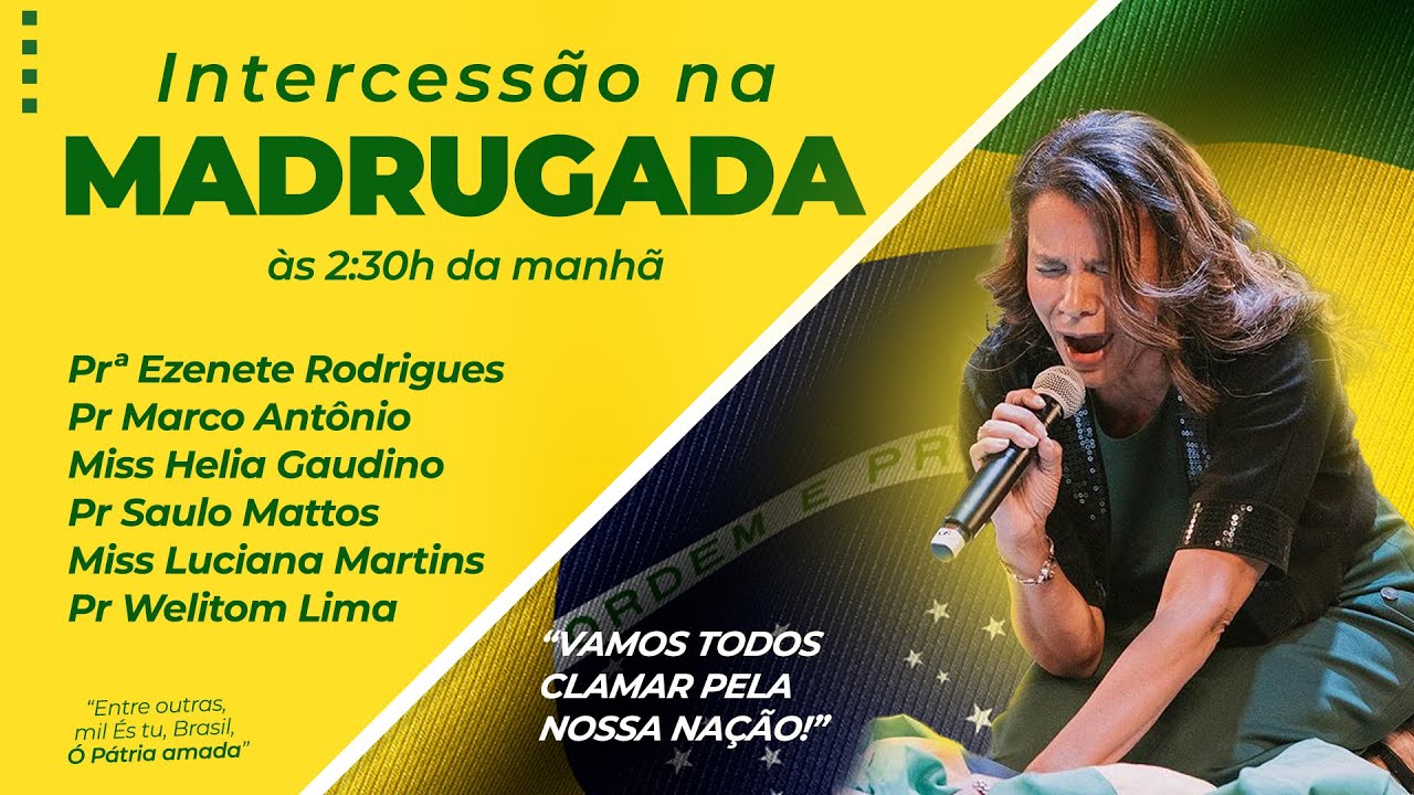 Intercessão na Madrugada - Prª Ezenete Rodrigues