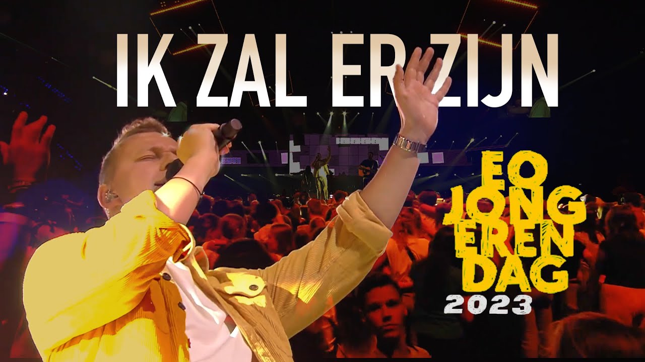 Ik zal er zijn - EO Jongerendag 2023 feat. Beam Worship Band