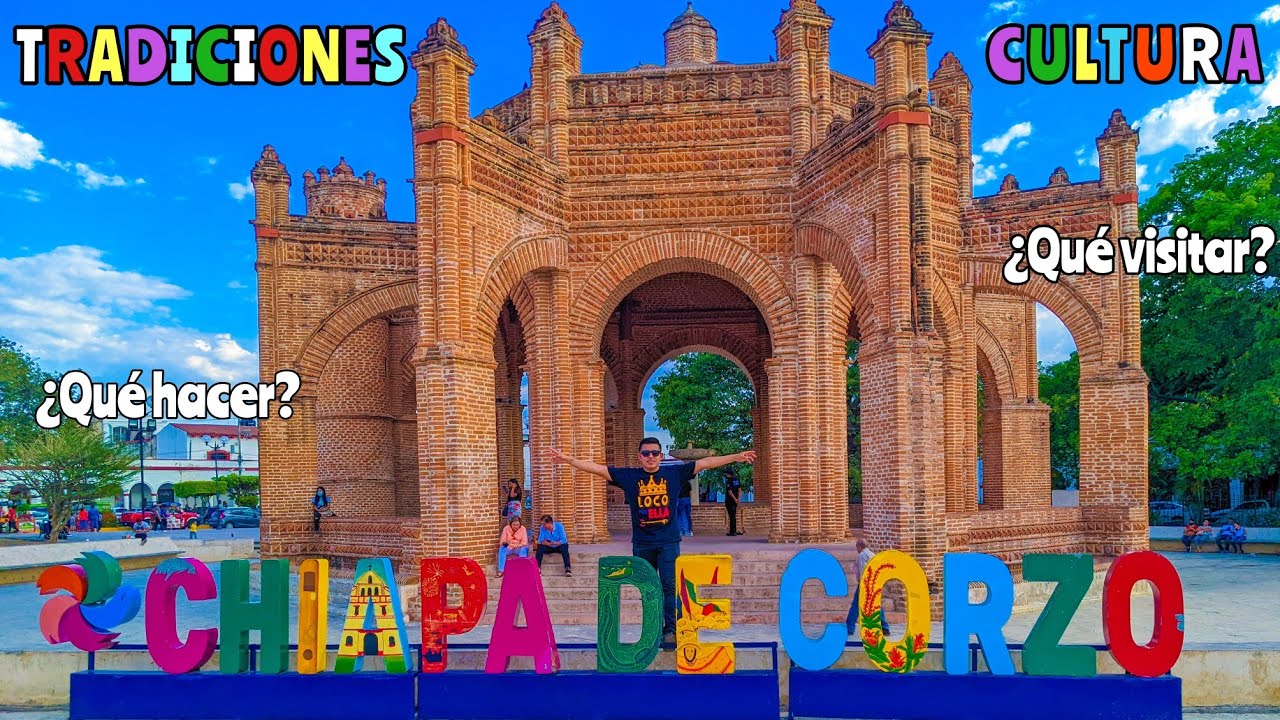 ¿Qué hacer en CHIAPA DE CORZO? / Pueblo mágico 2022