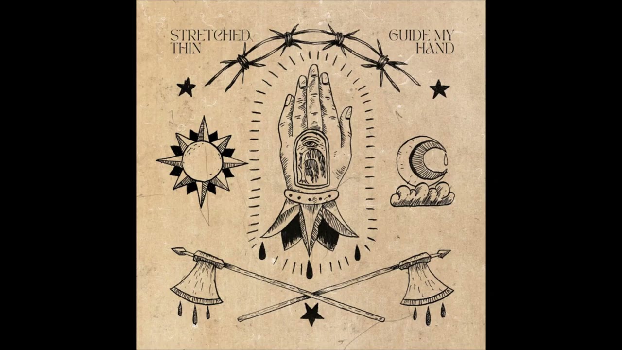 Stretched Thin - Guide My Hand 2026 (Full EP)