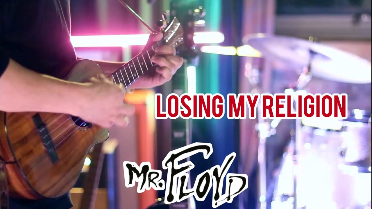 Mr Floyd - Losing My Religion (R.E.M Cover)