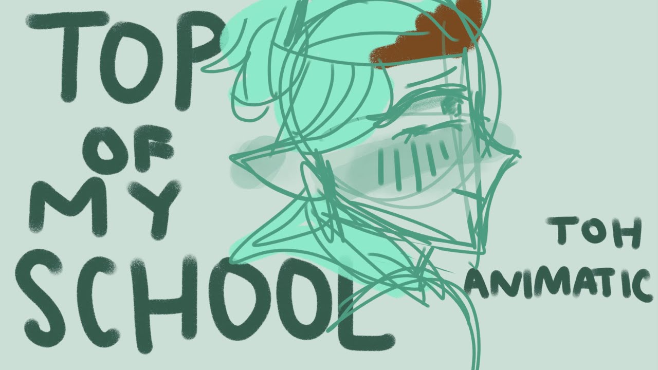 Top of My School - Amity TOH Animatic