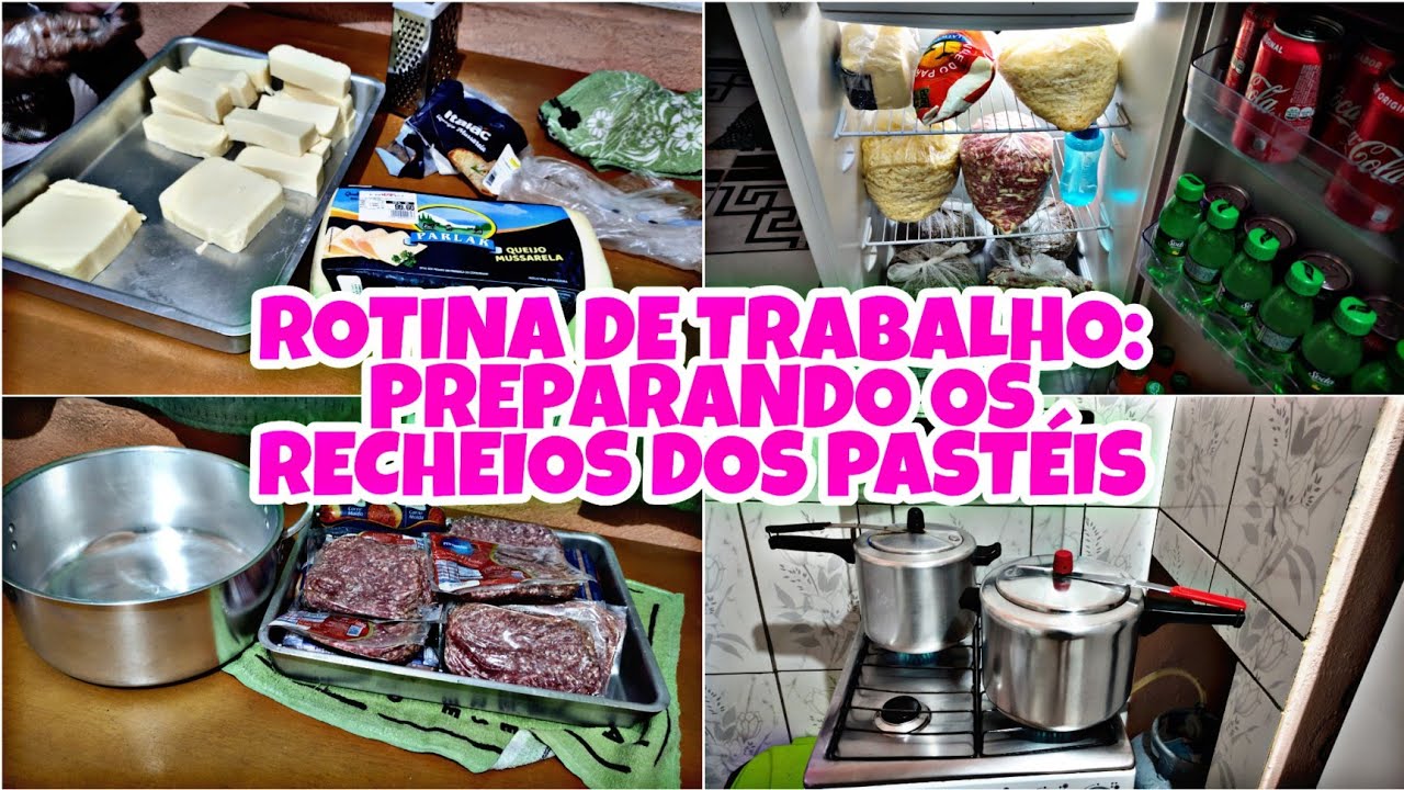 ROTINA DE TRABALHO EM CASA/ PREPARANDO OS RECHEIOS DOS PASTÉIS ❤️