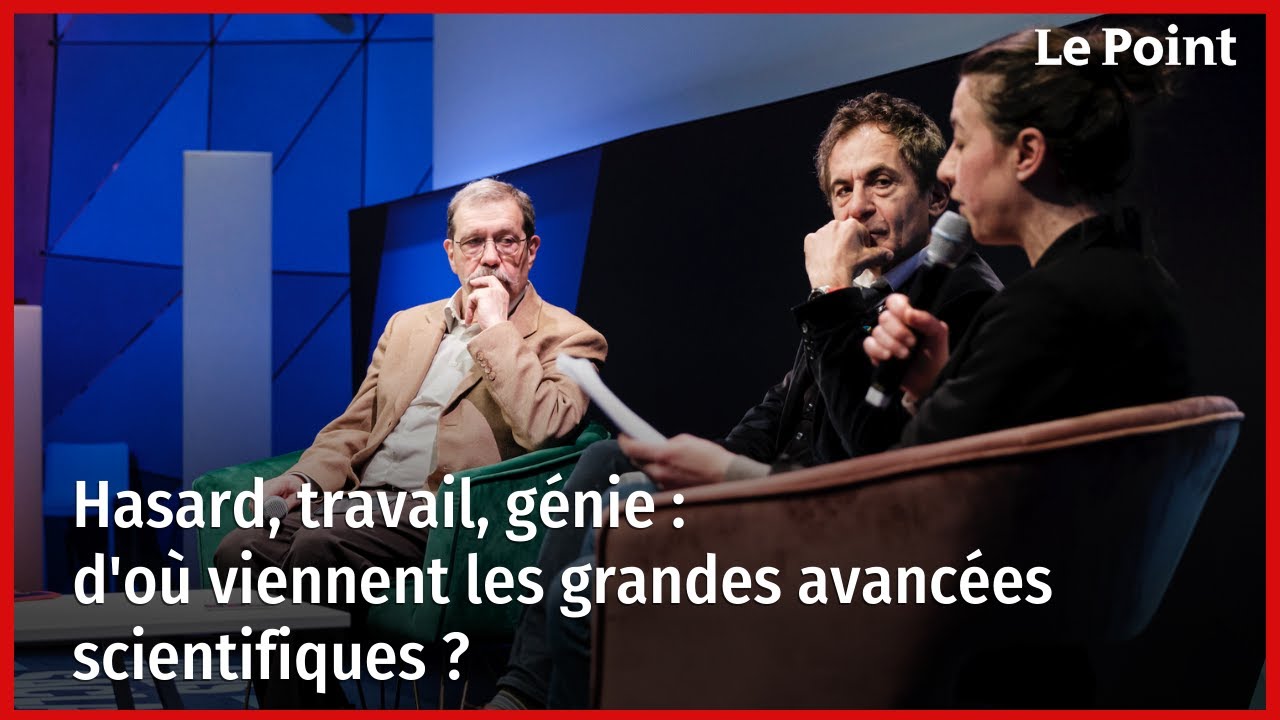 Hasard, travail, génie, d'où viennent les grandes avancées scientifiques