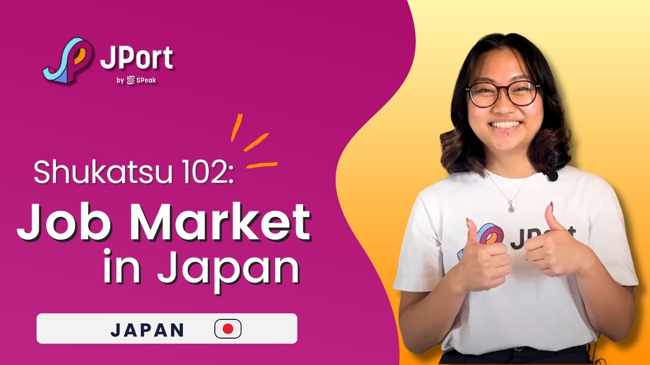 The Japanese Job-Market For Job-Hunting in Japan - Shukatsu 102