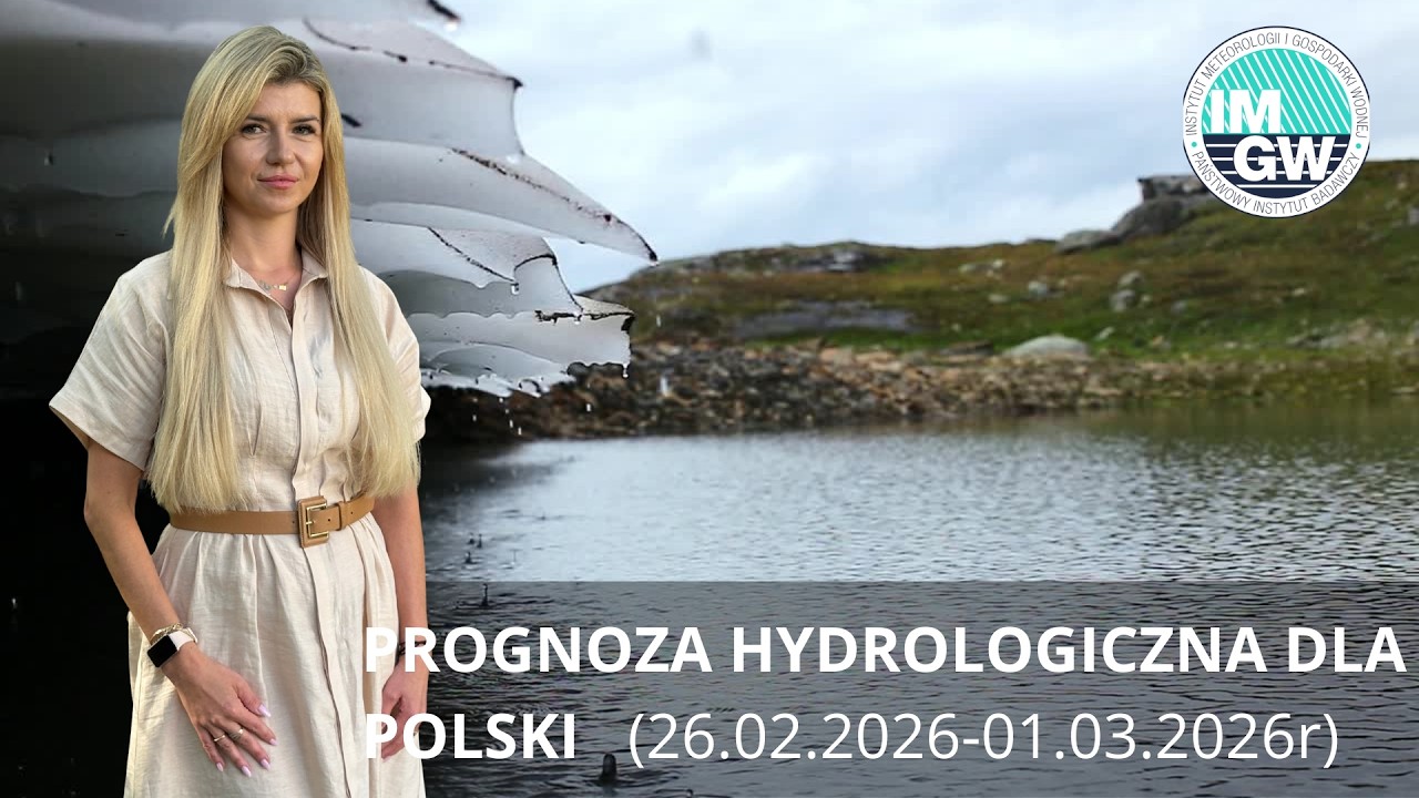 Prognoza Hydrologiczna dla Polski  26.02.2026  - 01.03.2026 r.