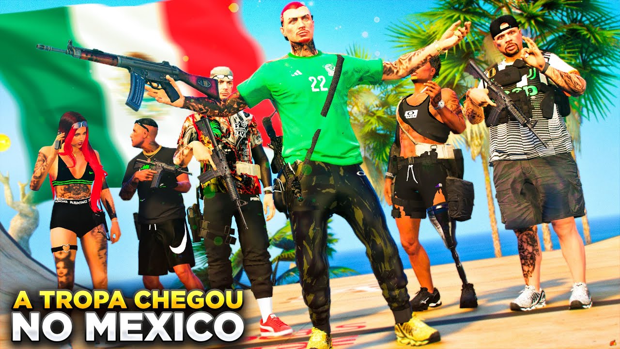GTA V: VIDA DO CRIME | A TROPA CHEGOU NO MÉXICO PRA MISSÃO E FOI MAL RECEBIDA PELOS HERMANOS🔫 |#188
