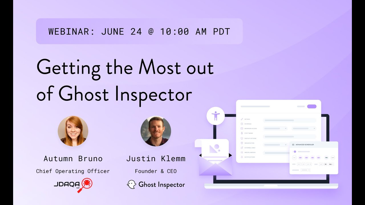 Webinar: Getting the most out of Ghost Inspector