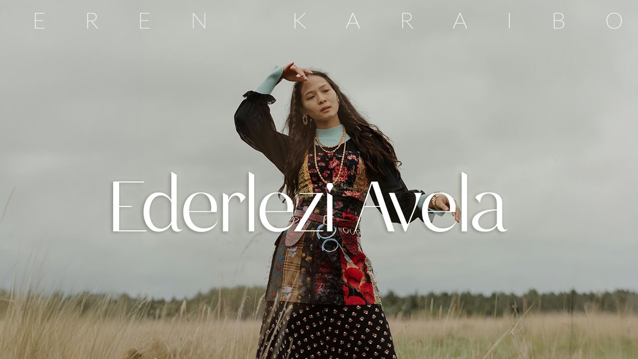 Eren Karaibo - Ederlezi Avela