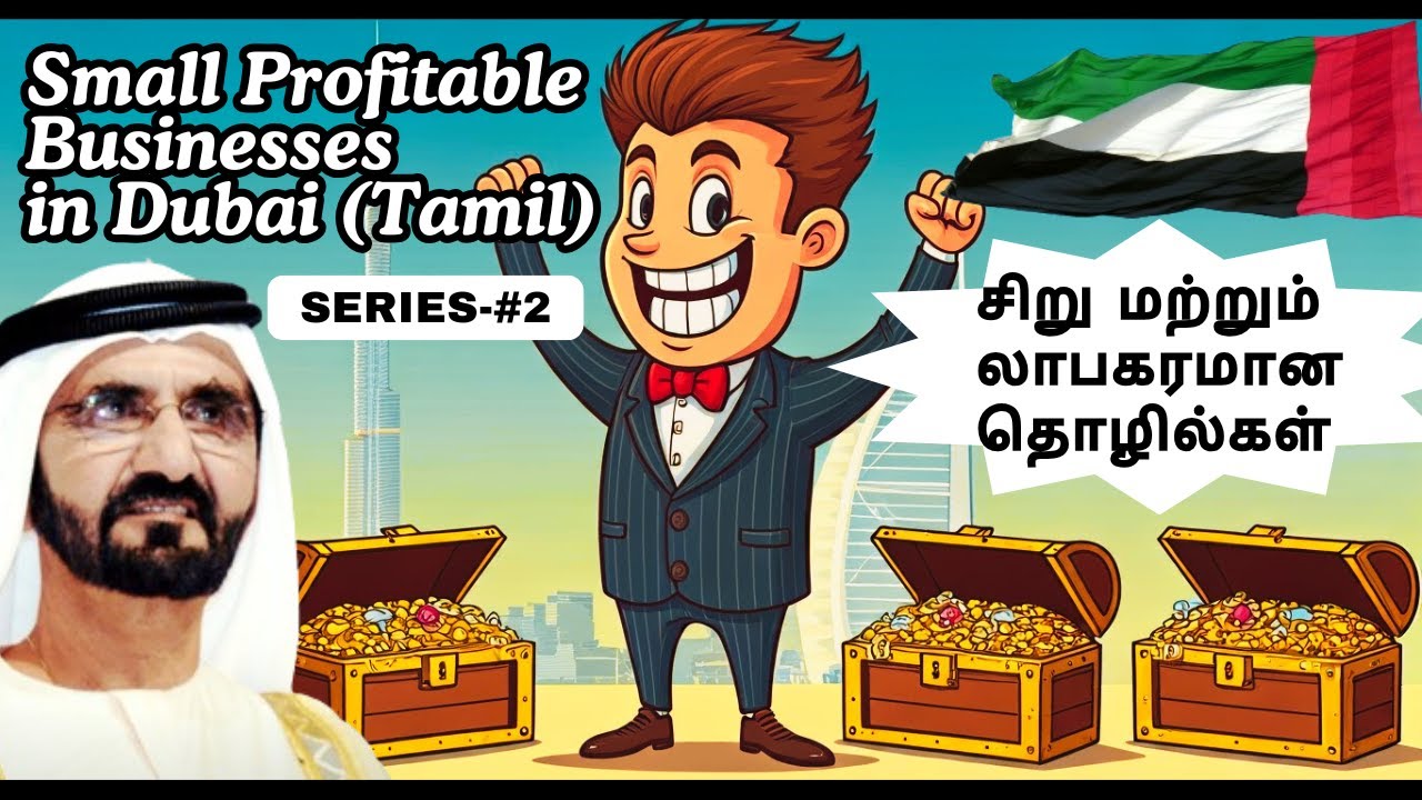Starting Low-Investment Business in Dubai : Simple Guide for Beginners Tamil