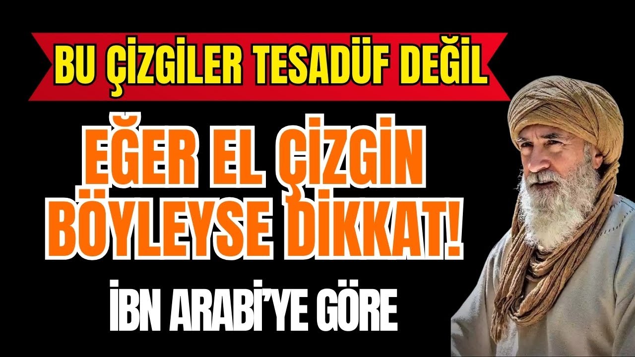 İbn Arab&icirc;&rsquo;ye G&ouml;re Bu El &Ccedil;izgisi İlahi Bir Mesaj Taşır