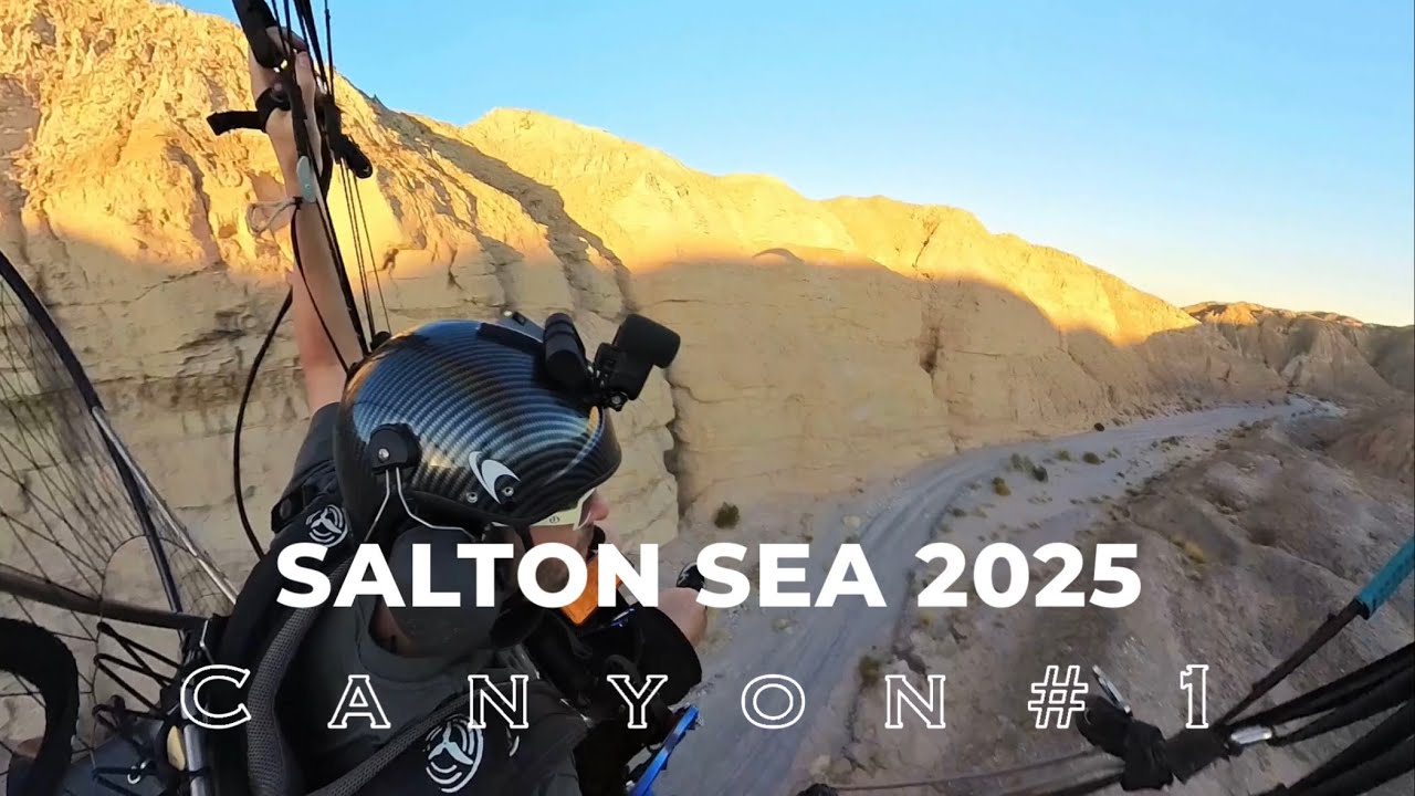 Salton Sea 2025 Paramotor Flyin - Canyon flight 1 Uncut