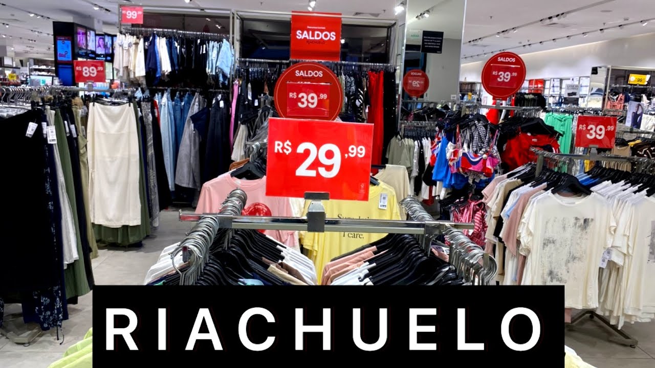 TOUR NA RIACHUELO | SALDOS E NOVIDADES 