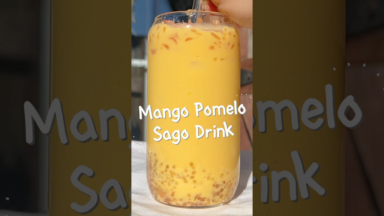 The Perfect Summer Drink: Mango Pomelo Sago Drink 🍹 🥭