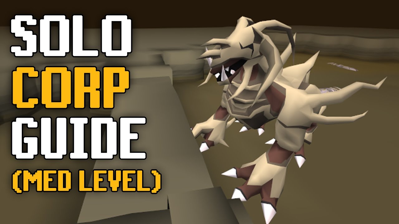Med Level Solo Corp Guide OSRS
