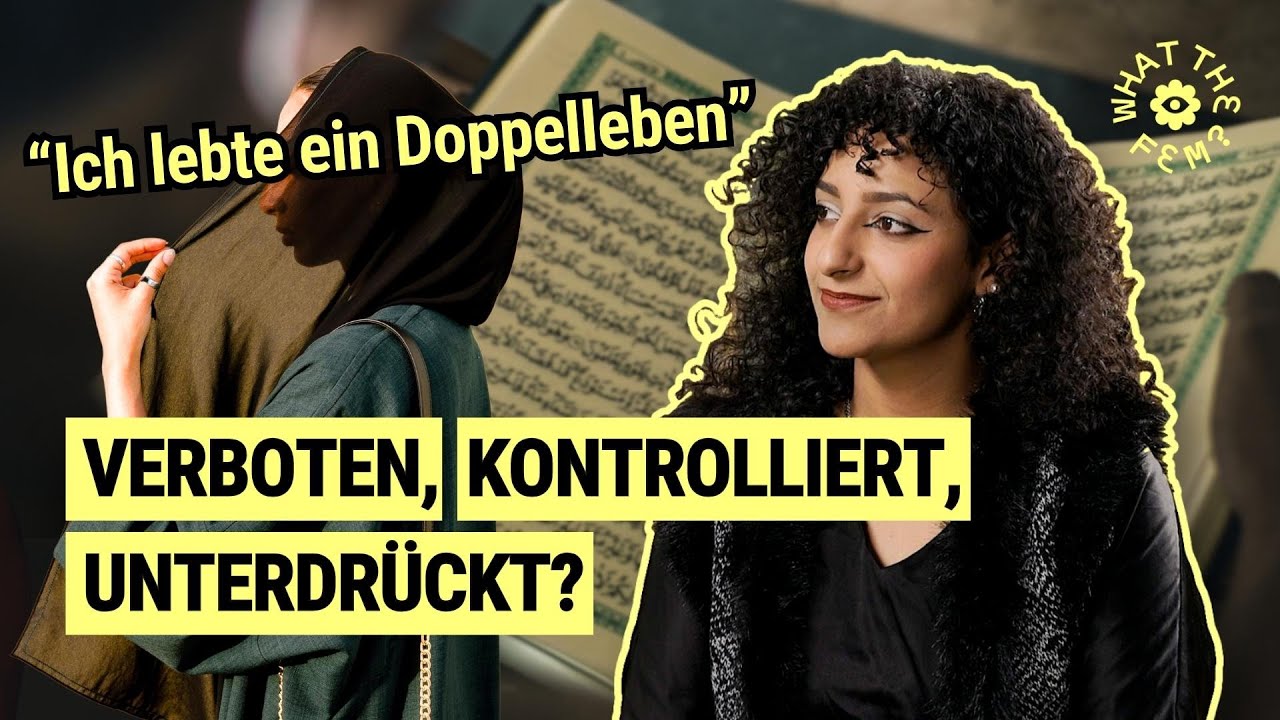 KONSERVATIVER ISLAM: Ein Leben mit Kontrollen und Verboten | What the FEM? mit Nada Chekh
