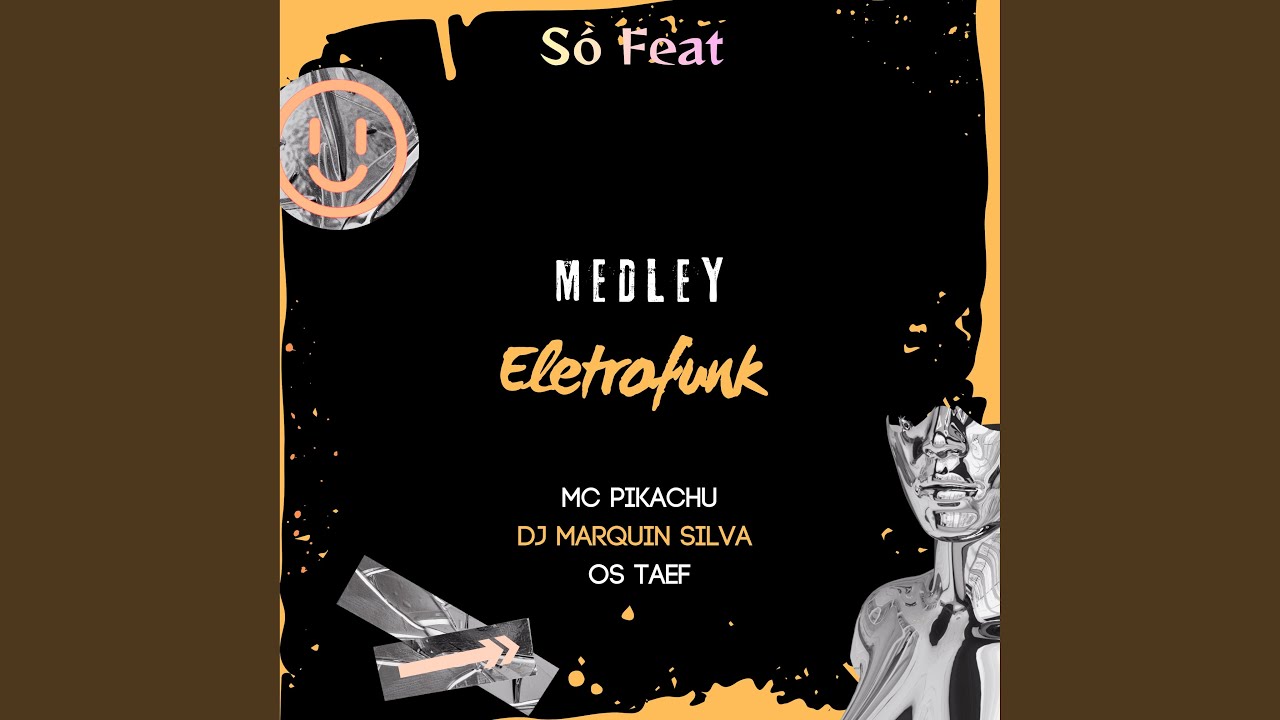 Medley Eletrofunk