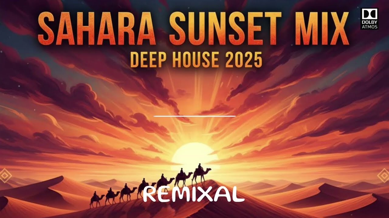 Sahara Nights – Deep Desert Chill Mix 