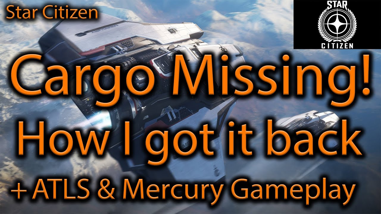 Star Citizen: PSA! Missing Cargo - Recovering Refined Ore Cargo