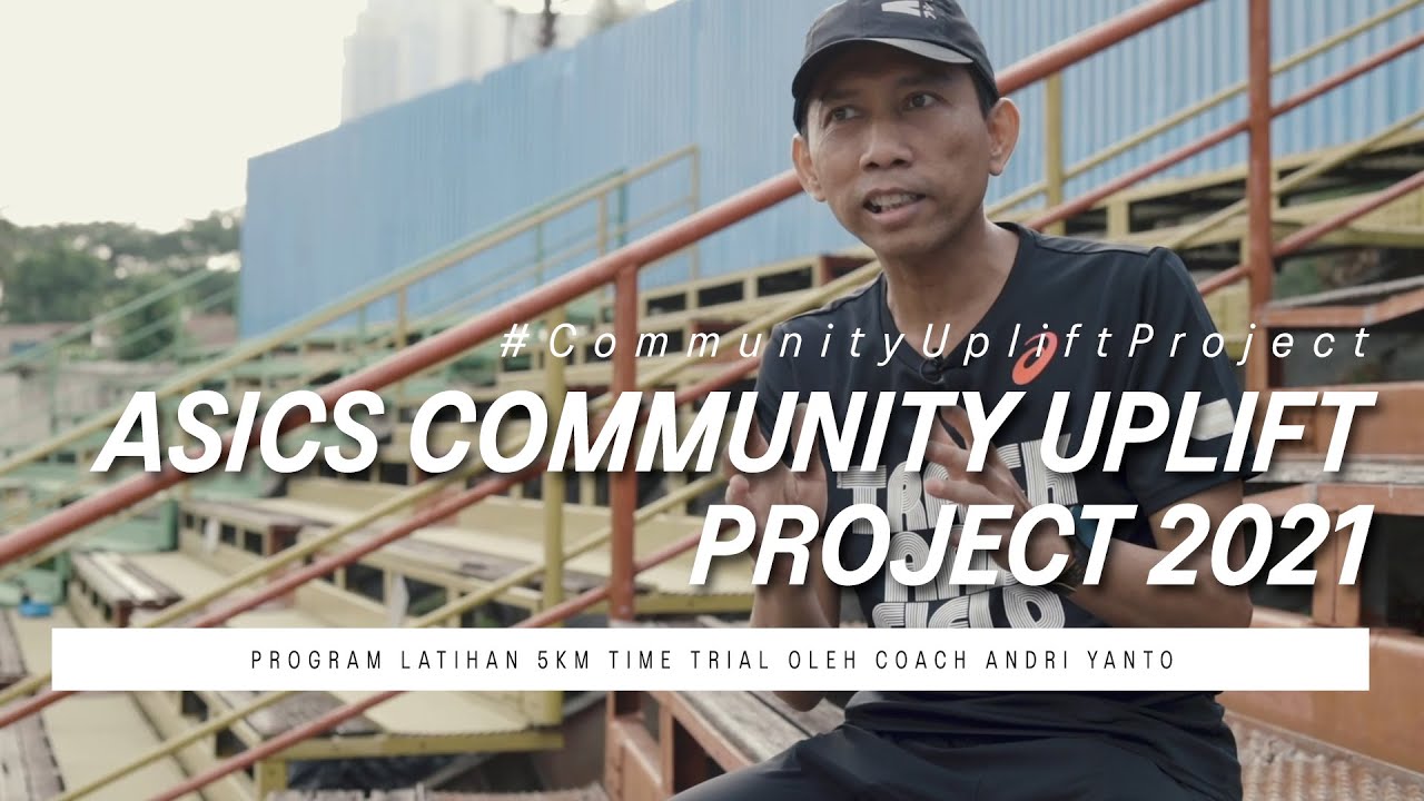 PROGRAM LATIHAN COACH ANDRI UNTUK PESERTA | COMMUNITY UPLIFT PROJECT 2021