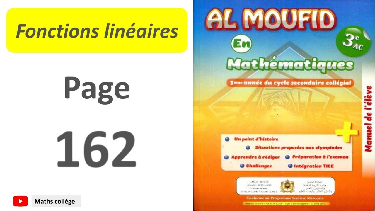 Al moufid en mathématiques 3ac page 162 fonctions linéaires | exercices corrigés