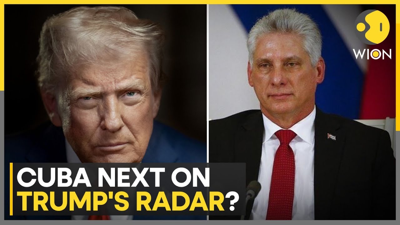 Reports Say Trump Administration Could Target Cuba in a Bid to Topple Communist Regime | WION