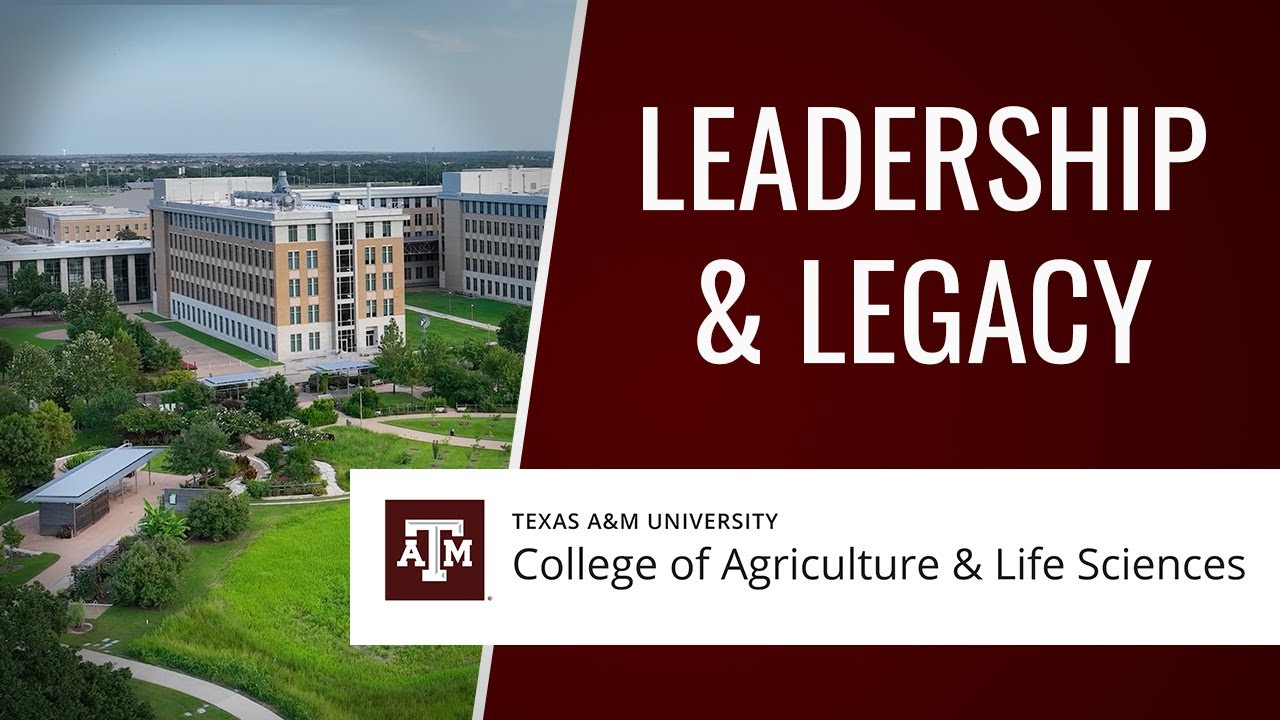 Legacy and Leadership at Texas A&M