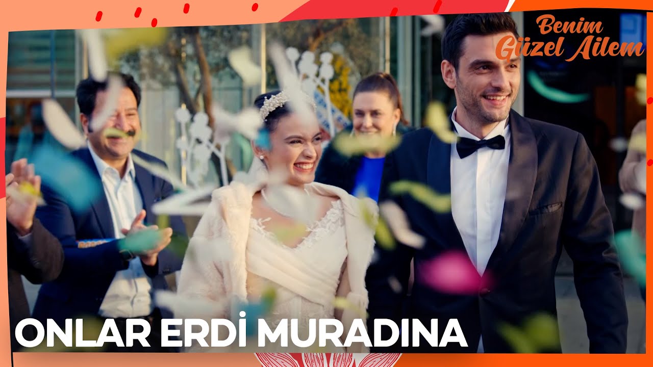 Damla ve Sina sonunda dünya evine girdiler 🤗 - Benim Güzel Ailem 18. Bölüm
