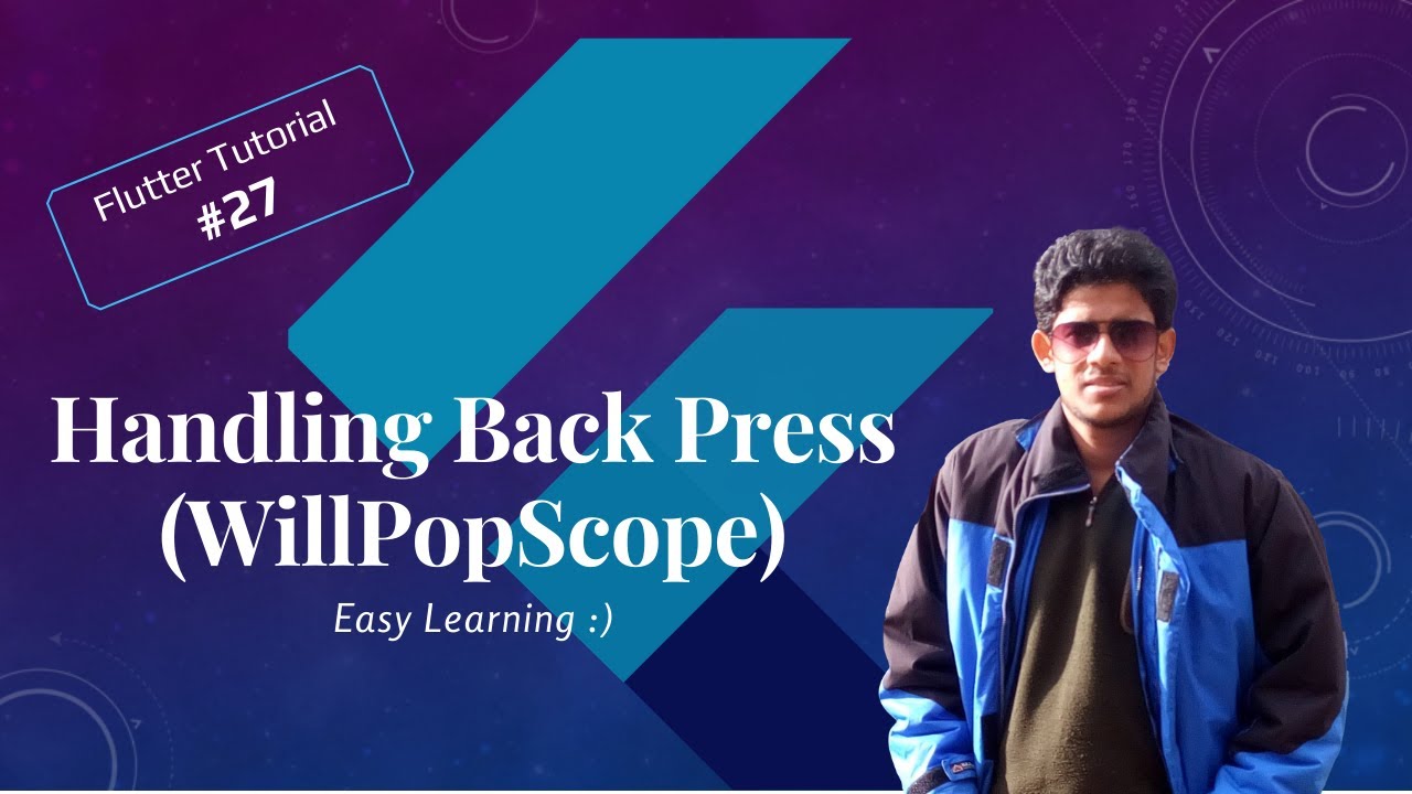 #27 Handle Back Press WillPopScope | Flutter Tutorials | Easy Learning #FlutterWidgets #MustafaTahir