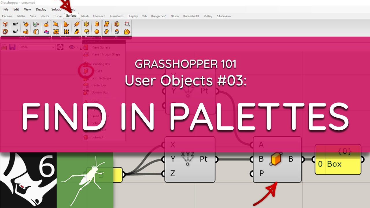 Grasshopper 101: User Objects | #03 Find In Palettes