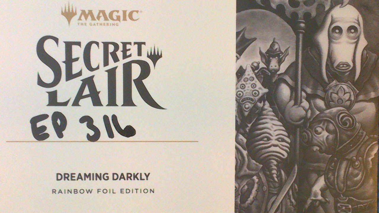 Dreaming Darkly Rainbow Foil Edition - Secret Lair Sunday 316 