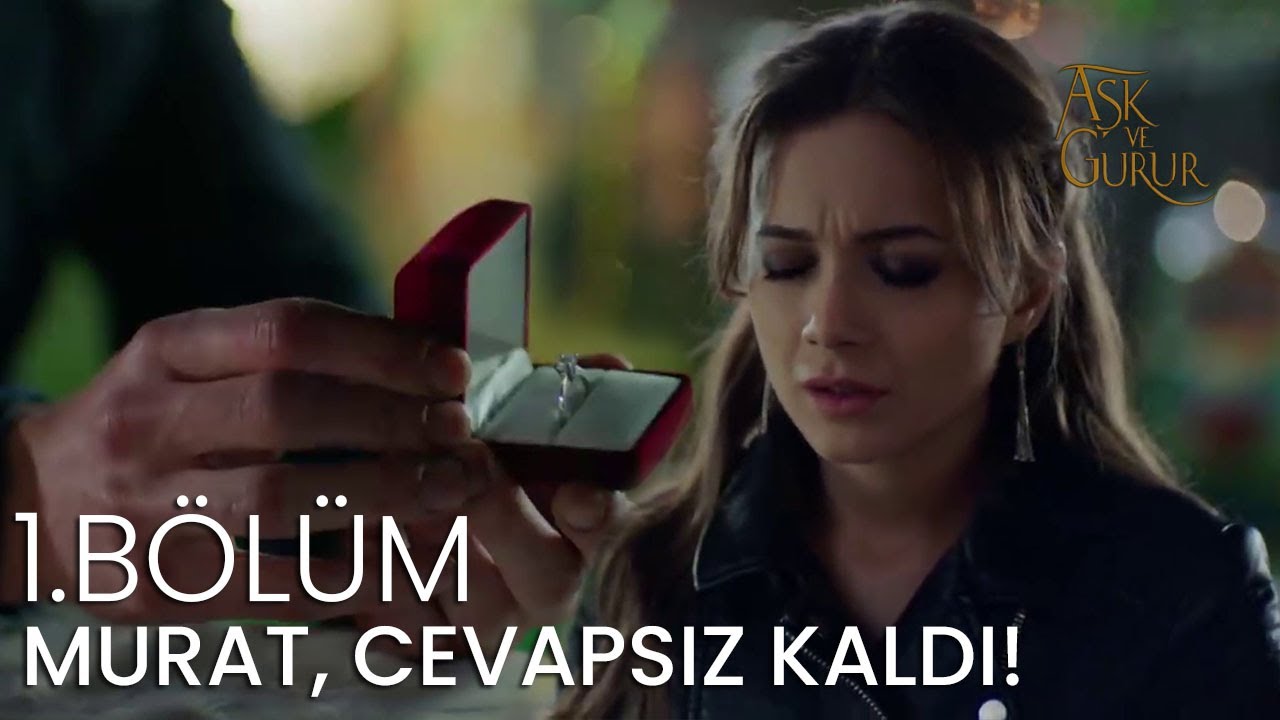 Murat, Zeynep'e evlenme teklif etti! | Aşk Ve Gurur 1.B&ouml;l&uuml;m
