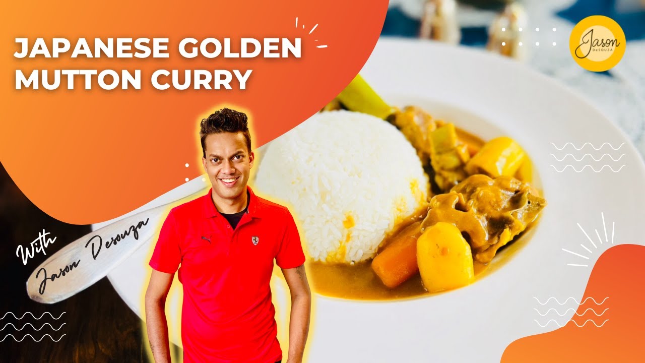 J A S O N&rsquo;s Japanese Golden Mutton Curry | Gourmet Cooking Made Easy
