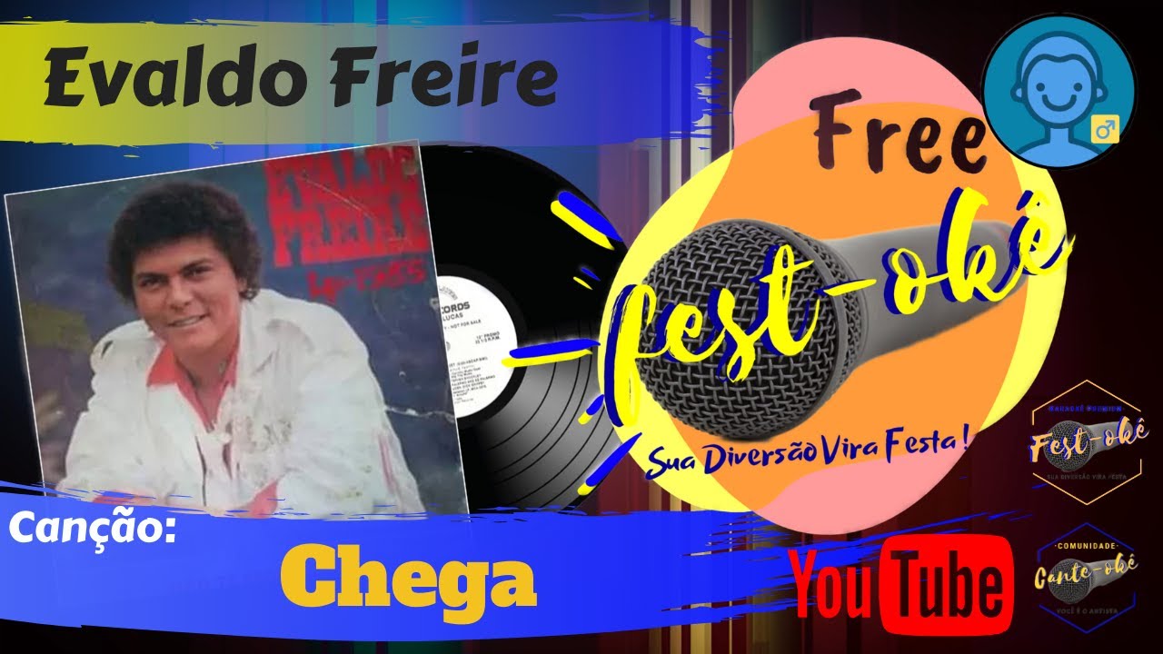 Karaokê Evaldo Freire - Chega