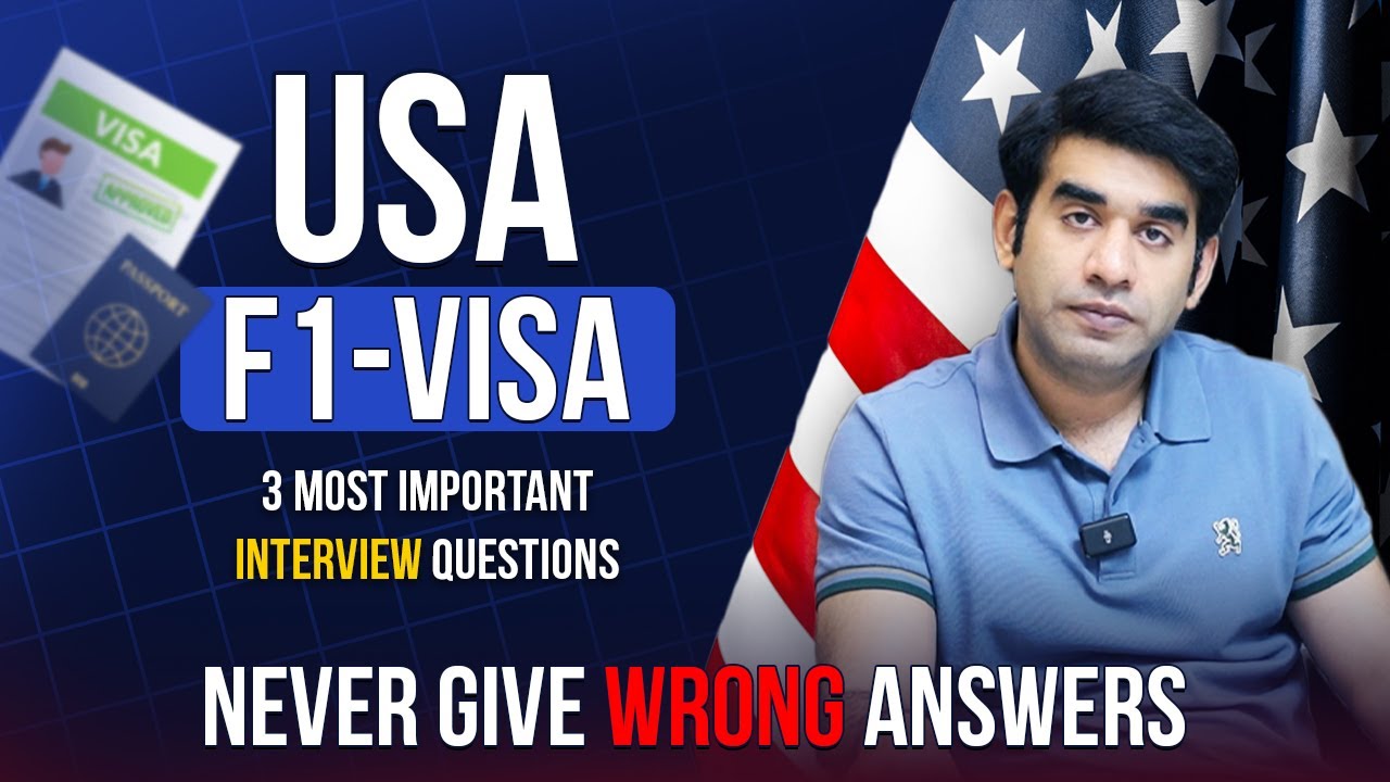 USA STUDY VISA | F1 | INTERVIEW TIPS | 3 MOST IMPORTANT & FREQUENTLY ASKED QUESTIONS | USA