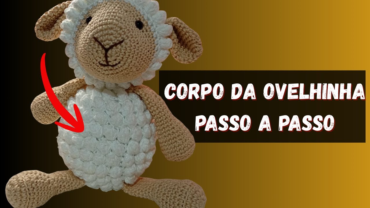 Corpo da ovelhinha Passo a passo