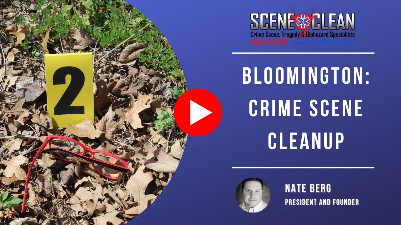 Bloomington: Crime Scene Cleanup | Scene Clean